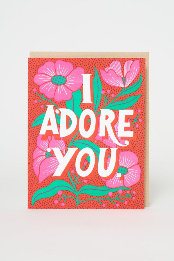 I Adore You Card